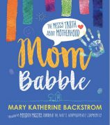 MOM BABBLE excerpt: Crying In The Laundry