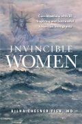 On Writing INVINCIBLE WOMEN and an excerpt of ISABEL ALLENDE interview