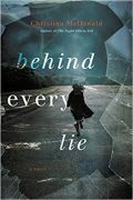 Behind Every Lie – Finding Beauty in the Broken  By: Christina McDonald