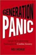 Fall from “Greatness”: My Experience of Anxiety & Panic Attacks, and Why I wrote Generation Panic