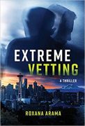 The Inspiration behind Extreme Vetting