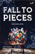 On Creating Fall to Pieces by Editor Sonali Sharma