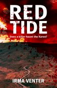 Irma Venter, author of Red Tide, on Women Characters in Crime Novels Irma Venter, author of Red Tide, on Women Characters in Crime Novels