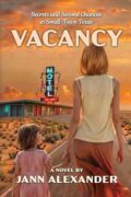 How to Write Fiction That’s True by Jann Alexander 