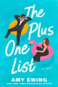 THE PLUS-ONE LIST by Amy Ewing: Excerpt