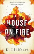 On Writing House On Fire