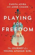 Excerpt from PLAYING FOR FREEDOM  by Zarifa Adiba