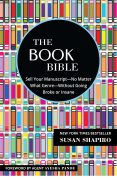 WHAT INSPIRED THE BOOK BIBLE? by Susan Shapiro