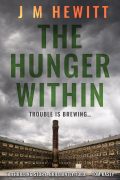 The Hunger Within