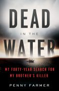True Crime Book Dead in the Water – When Life Is More Terrifying Than Fiction