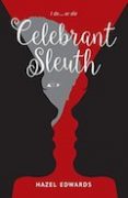 Value of Writing a WIP article Midway in Your Novel  Plotting a Mystery: Celebrant Sleuth