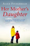 Her Mother’s Daughter: Writing and Inspiration