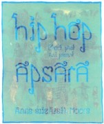 Standing Up and Speaking Out: Hip Hop Apsara