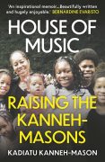 Kadiatu Kanneh-Mason: House of Music