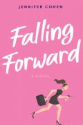 Jennifer Cohen: On Writing Falling Forward