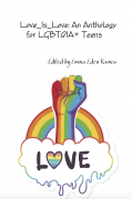 Love_Is_Love: Anthology For LGBTQIA+ teens