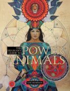 The Shaman’s Guide to Power Animals: An Excerpt