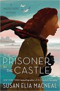 The Spy Who Knew Too Much:  Researching and Writing The Prisoner in the Castle