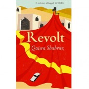 Revolt by Qaisra Shahraz, Released October 7, 2013