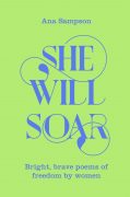 She Will Soar: Why Women Write about Escape and Freedom