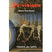 Meredith Sue Willis’ Re-visions – Book Review by Diane Simmons