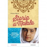 Malala, the Story by Viviana Mazza