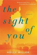 From Premise To Publication – Writing The Sight Of You