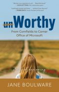 Worthy: From Cornfields to Corner Office of Microsoft: Excerpt