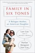 Family in Six Tones: A Refugee Mother, an American Daughter: Excerpt