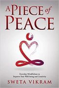 Lessons I learned from writing “A Piece of Peace”