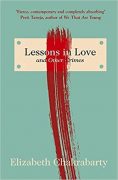 LESSONS IN LOVE AND OTHER CRIMES, Elizabeth Chakrabarty: Excerpt