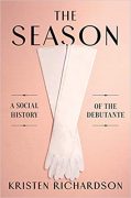 Excerpt of THE SEASON: A History of the Debutante