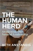 Excerpt from THE HUMAN HERD: AWAKENING OUR NATURAL LEADERSHIP