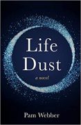 Life Dust: Writing Through a Nursing Lens