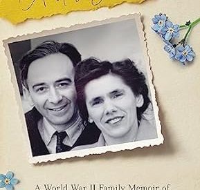 EXCERPT: All for You: A World War II Family Memoir of Love, Separation, and Loss 