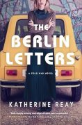 The Berlin Letters by Katherine Reay, Excerpt