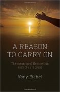 The Reason Behind “A Reason to Carry On”