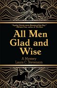 Writing All Men Glad and Wise