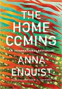 Excerpt from The Homecoming, by Anna Enquist, translated by Eileen Stevens