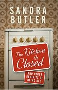 “Keeping Up” an essay from The Kitchen is Closed and Other Benefits of Being Old 