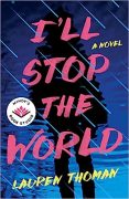 On Writing I’ll Stop The World by Lauren Thoman