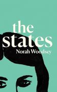Norah Woodsey: On Writing THE STATES