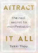 Attract It All by Tsikki Thau: Exclusive Excerpt 