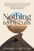 Because I Have Lived It by Joanne E. Betzler