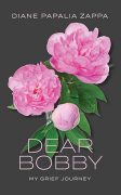 Dear Bobby: On Writing Love letters to my Late Husband