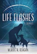 Why I Wrote Life Flashes: A Memoir and Writing Process