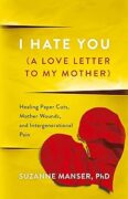 How Writing Healed My Mother Wound