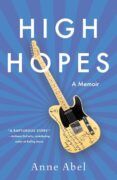 On Writing High Hopes: A Memoir