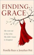 How Finding Grace Found me by Fiorella Ruas