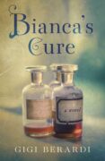 Bianca’s Cure, Gigi Berardi